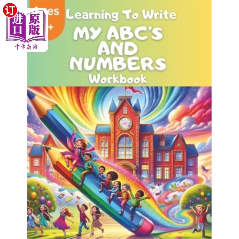 海外直订Learning to Write My ABCs and Numbers: Ages 3 and up 学习写abc和数字:3岁及以上