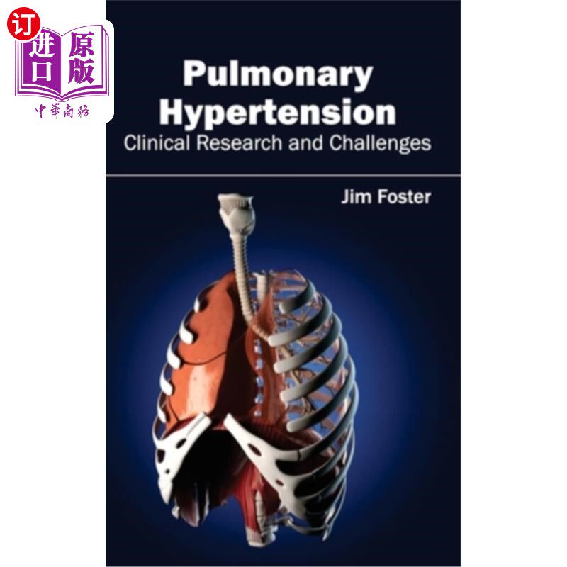 海外直订医药图书Pulmonary Hypertension - Clinical Research and Challenges 肺动脉高压-临床研究与挑战