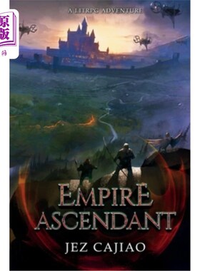 海外直订Empire Ascendant 自下而上的帝国。