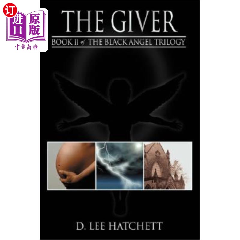 海外直订The Giver: Book II of the Black Angel Trilogy 赐予者:黑色天使三部曲的第二部