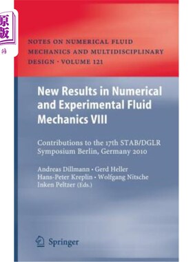 海外直订New Results in Numerical and Experimental Fluid Mechanics VIII: Contributions to 数值和实验流体力学的新成果