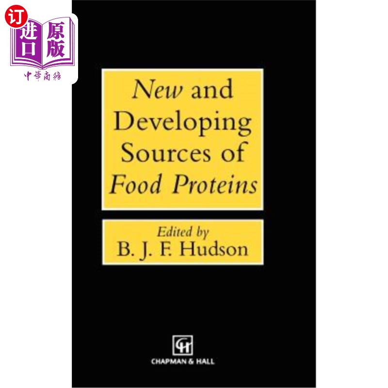 海外直订New and Developing Sources of Food Proteins 新的和发展中的食物蛋白质来源
