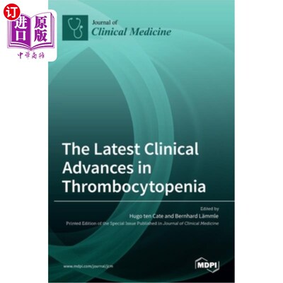 海外直订医药图书The Latest Clinical Advances in Thrombocytopenia 血小板减少症的最新临床进展