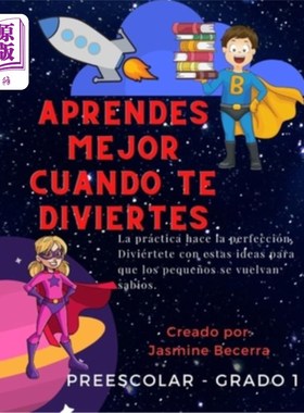 海外直订Aprender es mejor cuando te diviertes 这是一个很好的例子