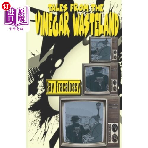 海外直订Tales from the Vinegar Wasteland 来自醋荒原的故事