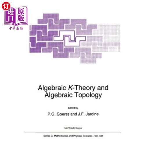 海外直订Algebraic K-Theory and Algebraic Topology 代数k理论与代数拓扑
