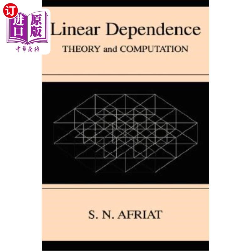 海外直订Linear Dependence: Theory and Computation 线性相关：理论与计算