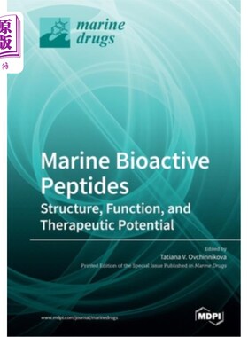海外直订医药图书Marine Bioactive Peptides: Structure, Function, and Therapeutic Potential 海洋生物活性肽：结构、功