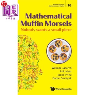 Nobody Wants 海外直订Mathematical 数学松饼 Morsels Smal... 没人想要一小块 Muffin