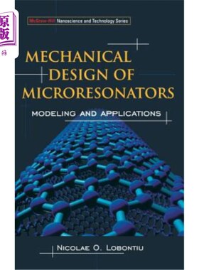 海外直订Mechanical Design of Microresonators: Modeling and Applications 微谐振器的机械设计：建模与应用