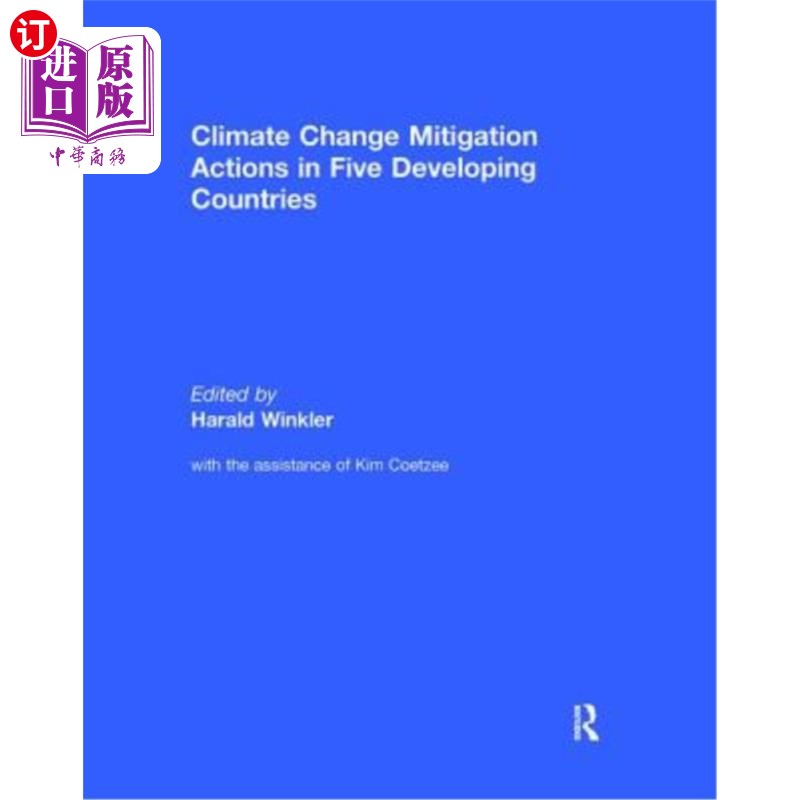 海外直订Climate Change Mitigation Actions in Five Developing Countries 五个发展中国家的气候变化减缓行动