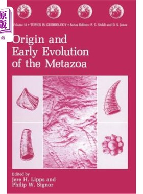 海外直订Origin and Early Evolution of the Metazoa 后生动物的起源和早期进化