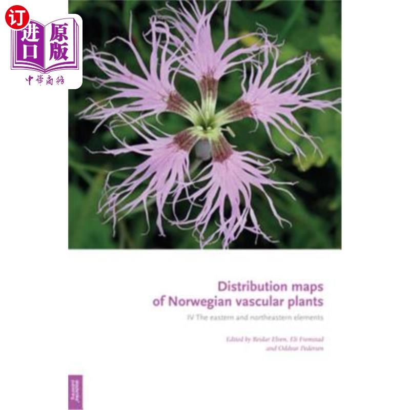 海外直订Distribution Maps of Norwegian Vascular Plants: IV - The Eastern and Northeaster 挪威维管植物分布图:IV -东