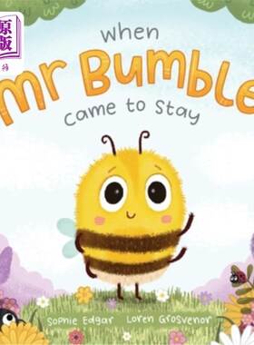 海外直订When Mr Bumble Came to Stay 当班布尔先生留下来的时候