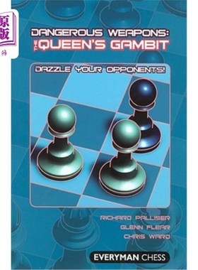 海外直订Dangerous Weapons: The Queens Gambit: Dazzle Your Opponents! 危险武器女王的开局