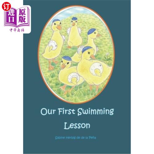 海外直订Our First Swimming Lesson 我们的一节游泳课