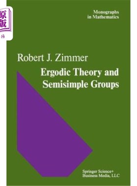 海外直订Ergodic Theory and Semisimple Groups 遍历理论与半单群
