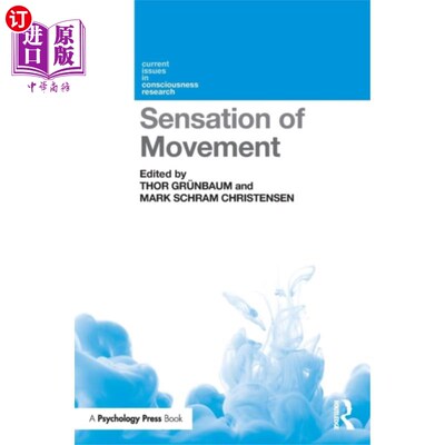 海外直订Sensation of Movement 运动感觉