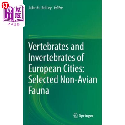 海外直订Vertebrates and Invertebrates of European Cities: Selected Non-Avian Fauna 欧洲城市的脊椎动物和无脊椎动物：