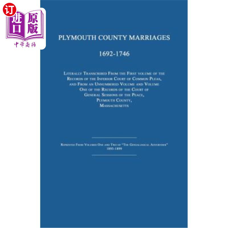 海外直订Plymouth County Marriages 1692-1746 普利茅斯县婚姻1692-1746