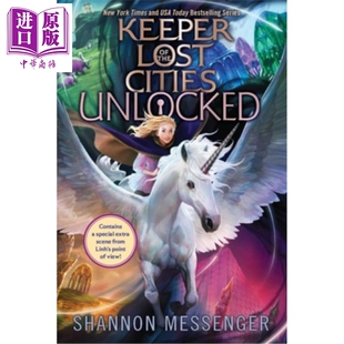 预售 失落城市的守护者8.5 传承 英文原版 Unlocked Book 8.5 Keeper of the Lost Cities Shannon Messenger【中商原版】