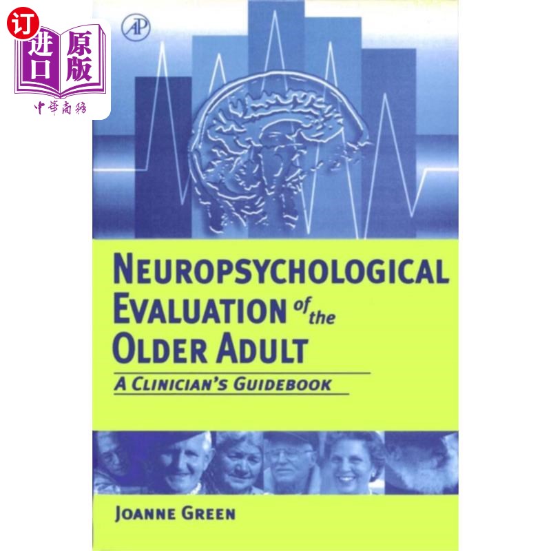 海外直订医药图书Neuropsychological Evaluation of the Older Adult 老年人神经心理学评价