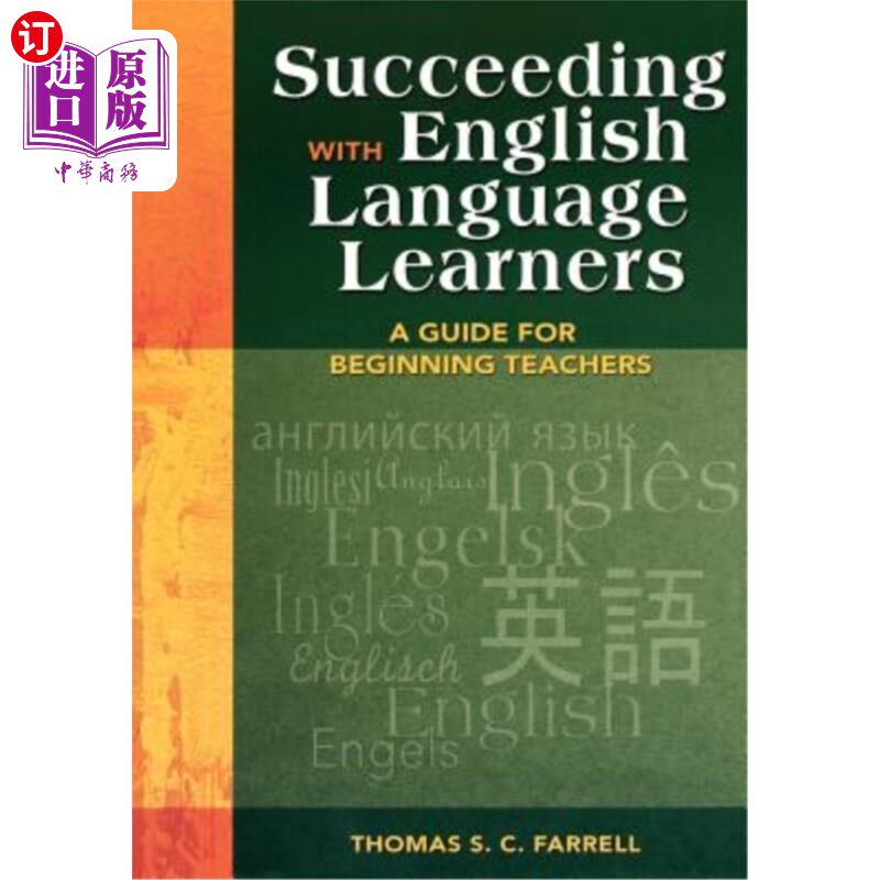 海外直订Succeeding with English Language Learners: A Guide for Beginning Teachers 英语学习者的成功：初任教师指南
