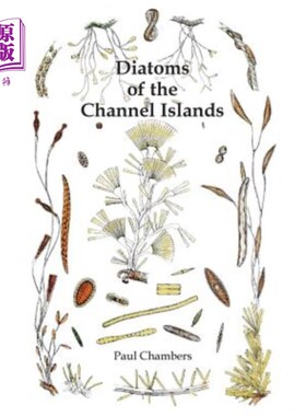 海外直订Diatoms of the Channel Islands 海峡群岛的硅藻