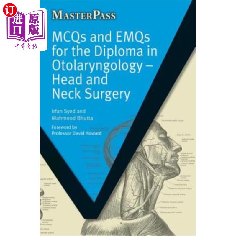 海外直订医药图书McQs and Emqs for the Diploma in Otolaryngology: Head and Neck Surgery 耳鼻喉科:头颈外科文凭的McQs