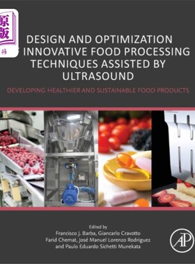 海外直订Design and Optimization of Innovative Food Proce... 超声辅助食品加工创新技术的设计与优化