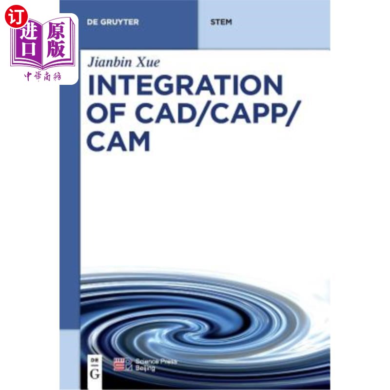 海外直订Integration of Cad/Capp/CAM Cad/Capp/CAM的集成