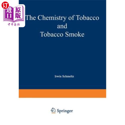 海外直订The Chemistry of Tobacco and Tobacco Smoke: Proceedings of the Symposium on the  烟草和烟草烟雾化学：162n年