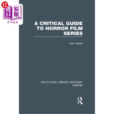 海外直订A Critical Guide to Horror Film Series 恐怖电影系列的批评指南