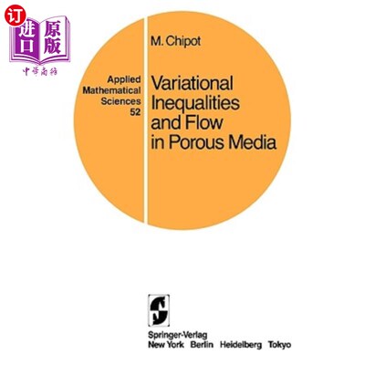 海外直订Variational Inequalities and Flow in Porous Media 多孔介质中的变分不等式与流动