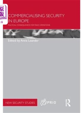 海外直订Commercialising Security in Europe 欧洲安全的商业化