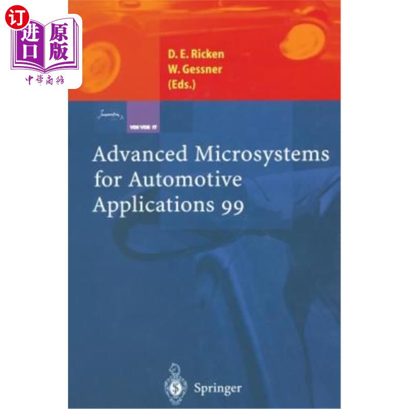 海外直订Advanced Microsystems for Automotive Applications 99 汽车应用高级微系统99