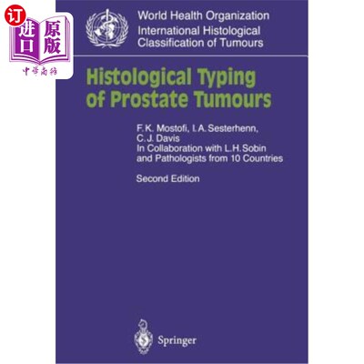 海外直订医药图书Histological Typing of Prostate Tumours 前列腺肿瘤的组织学分型