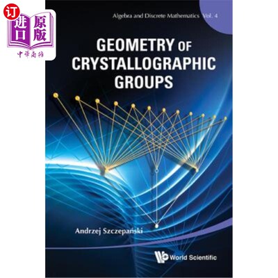 海外直订Geometry of Crystallographic Groups 晶体群几何