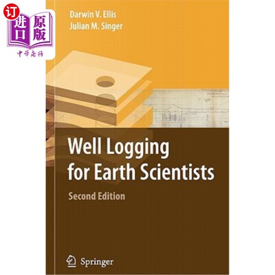 海外直订Well Logging for Earth Scientists 地球科学家的测井