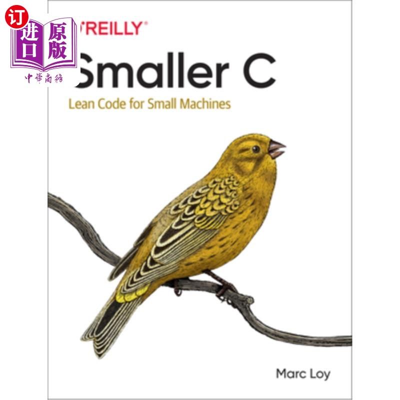 海外直订Smaller C: Lean Code for Small Machines 小型C:小型机器的精益代码