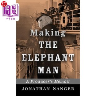 海外直订Making The Elephant Man 制作象人