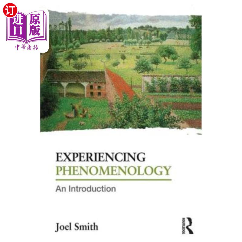 海外直订Experiencing Phenomenology: An Introduction 体验现象学:导论