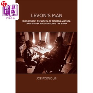 Woodstock The Managing Manuel Man and Death the Decade 海外直订Levon Richard
