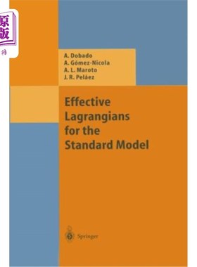 海外直订Effective Lagrangians for the Standard Model 标准模型的有效拉格朗日