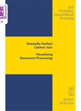 海外直订Visualizing Document Processing 可视化文档处理：通信模式和文本形式的创新