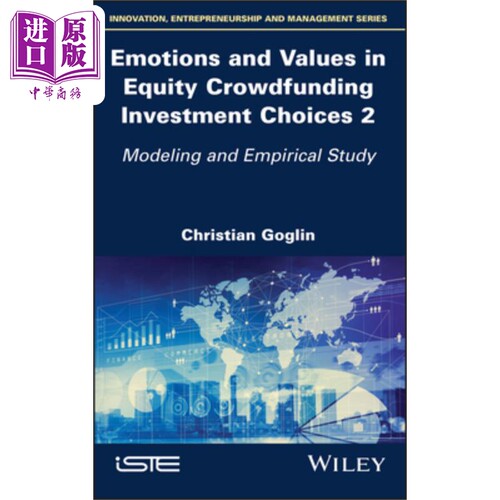 现货 Emotions And Values In Equity Crowdfunding Investment Choices 2 Modeling And Empirical Study【中商原版】