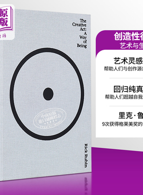 预售 里克 鲁宾 创意行为 存在即答案 创造性行为 艺术与生活 The Creative Act A Way of Being 英文原版 Rick Rubin 自我提升