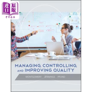 Managing Douglas Quality And 控制和提高质量 预售 Controlling Improving 中商原版 管理 英文原版 Montgomery