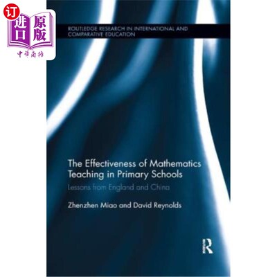 海外直订The Effectiveness of Mathematics Teaching in Primary Schools: Lessons from Engla 小学数学教学的有效性：英国