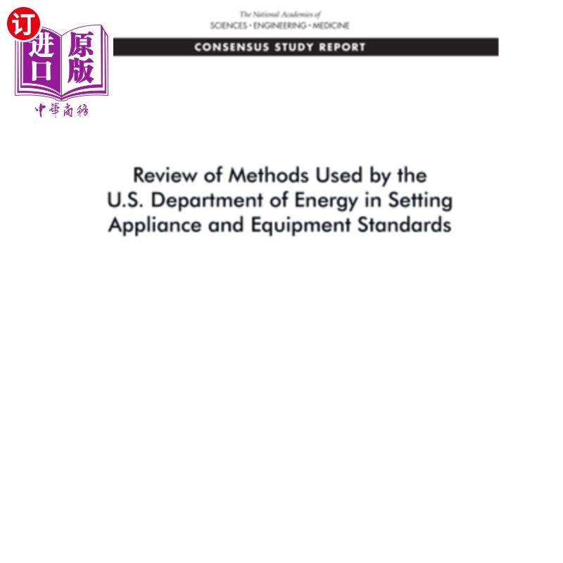 海外直订Review of Methods Used by the U.S. Department of Energy in Setting Appliance and 美国能源部在制定器具和设备